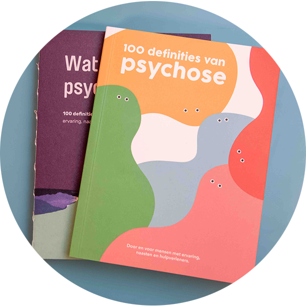 De 100 definities van PsychoseNet. Heb jij dit waardevolle boekje al?