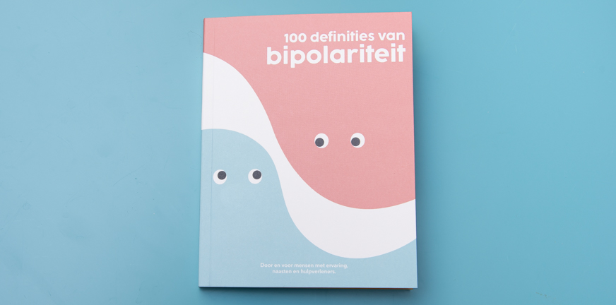 Ken je het boekje 100 definities van bipolariteit al? - PsychoseNet.