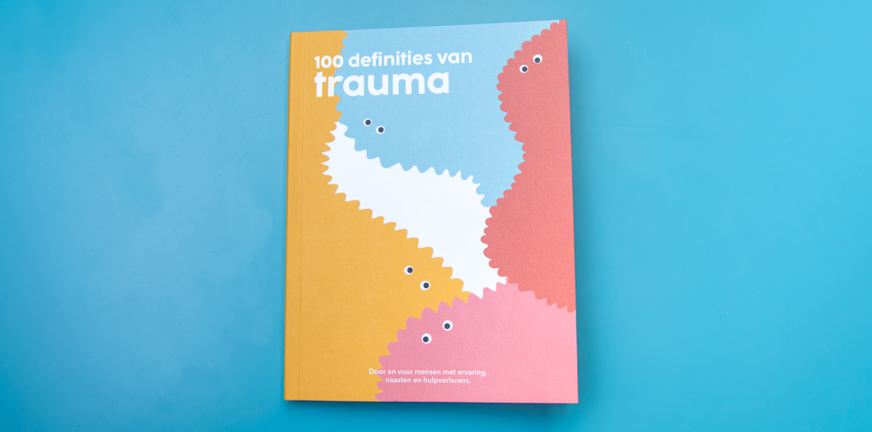 Ken je het boekje 100 definities van Trauma al? PsychoseNet.